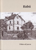 Vilém od jezera: Babú