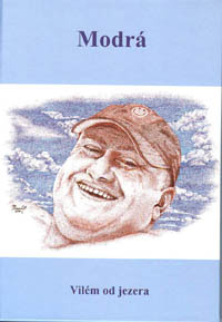 Vilém od jezera: Modrá