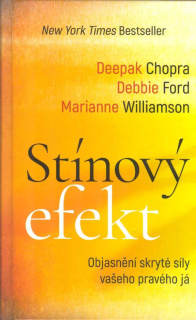 Chopra Deepak: Stínový efekt