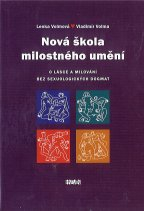 ANTIK1: Volmová Lenka: Nová škola milostného umění