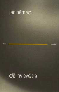 Němec Jan: Dějiny světla - román o životě F. Drtikola
