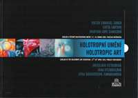 Sarga Viktor E.: Holotropní umění - katalog k výstavě 22.-26.4.2016