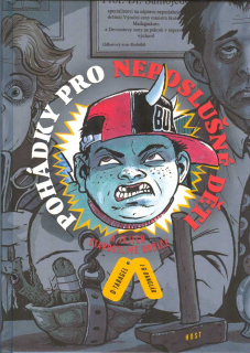 Taragel Dušan: Pohádky pro neposlušné děti ...