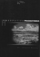 Moreau Jacques: Homeopatie a pragmatismus