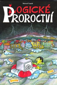 Vanek Marcel: Logické proroctví