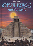 Vanek Marcel: Civilizace naší Země