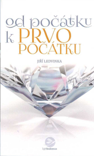 Ledvinka Jiří: Od počátku k prvopočátku
