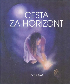 Ova Eva: Cesta za horizont