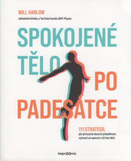 Harlow Will: Spokojené tělo po padesátce - 111 strategií