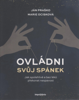 Praško Ján: Ovládni svůj spánek