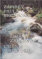 Brunton Paul: Lidská zkušenost, umění v kultuře