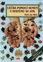Woo Park Jae: Léčba pomocí semen v systému Su Jok