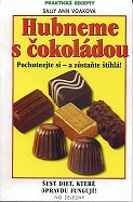Voaková Sally Ann: Hubneme s čokoládou
