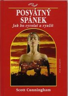 Cunningham Scott: Posvátný spánek - jak ho vyvolat a využít