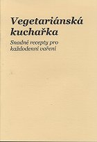 Vegetariánská kuchařka 1