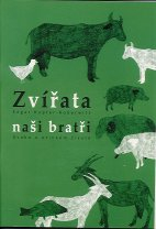 Kupfer Edgar: Zvířata, naši bratři - Úvaha o etickém životě