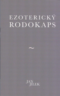 Jílek Jan: Ezoterický rodokaps