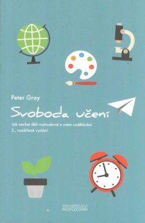 Gray Peter: Svoboda učení