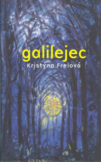 Freiová Kristýna: Galilejec