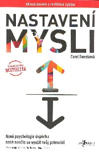 Dwecková Carol: Nastavení mysli