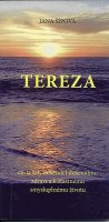 Šípová Jana: Tereza - cesta k fyzickému i duševnímu zdraví ...