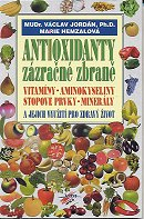 ANTIK2: Jordán Václav: Antioxidanty - zázračné zbraně