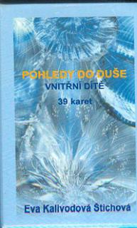 Kalivodová-Štich Eva: Pohledy do duše - Vnitřní dítě (39 karet)