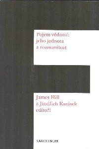 Hill James: Pojem vědomí: jeho jednota a rozmanitost