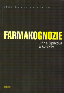 Spilková Jiřina: Farmakognozie - učební texty Univerzity Karlovy