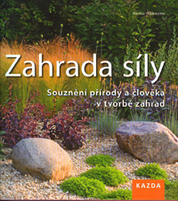 Hahnsen Heiko: Zahrada síly