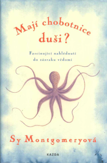 Montgomeryová Sy: Mají chobotnice duši?