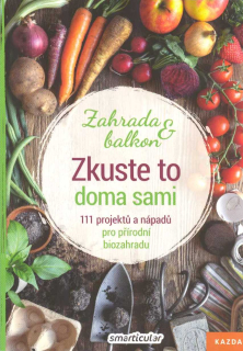Zkuste to doma sami - zahrada a balkon