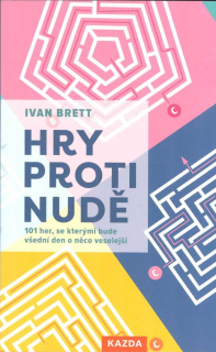 Brett Ivan: Hry proti nudě