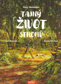 Wohlleben Peter: Tajný život stromů (komiks)