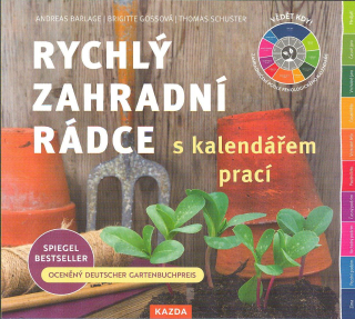 Barlage Andreas: Rychlý zahradní rádce s kalendářem prací