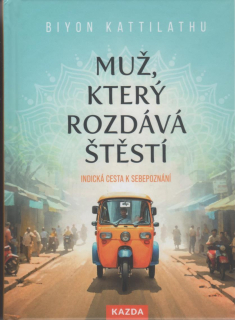Kattilathu Biyon: Muž, který rozdává štěstí