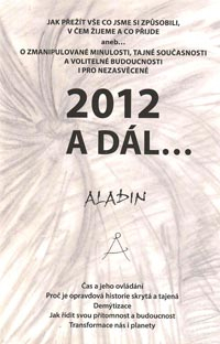 Aladin: 2012 a dál ...