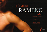 McKenzie Robin: Léčíme si rameno sami