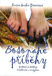 Suchá-Groverová Lucie: Bosonahé příběhy
