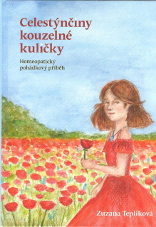 Teplíková Zuzana: Celestýnčiny kouzelné kuličky