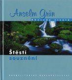 Grun Anselm: Štěstí souznění