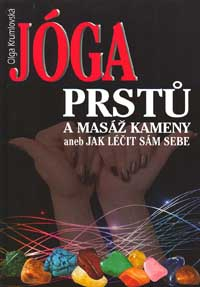 Krumlovská Olga: Jóga prstů a masáž kameny