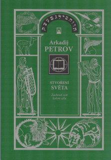 Petrov Arkadij: Stvoření světa - Zachraň svět kolem sebe (brož)
