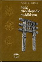 Miltner Vladimír: Malá encyklopedie buddhismu