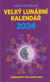 Kárníková Alena: Velký lunární kalendář 2024