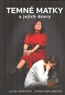 Jandová Lucie: Temné matky a jejich dcery