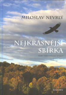 Nevrlý Miloslav: Nejkrásnější sbírka (vydání 4., upravené)