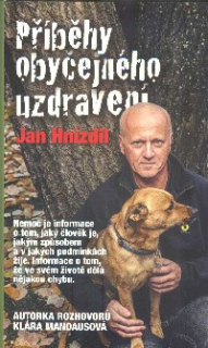 Hnízdil Jan: Příběhy obyčejného uzdravení