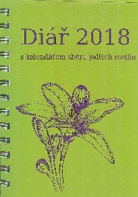 Válková Veronika: Diář 2018 s kalendářem sběru jedlých rostlin