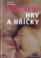 ANTIK: Budinský Václav: Sexuální hry a hříčky
